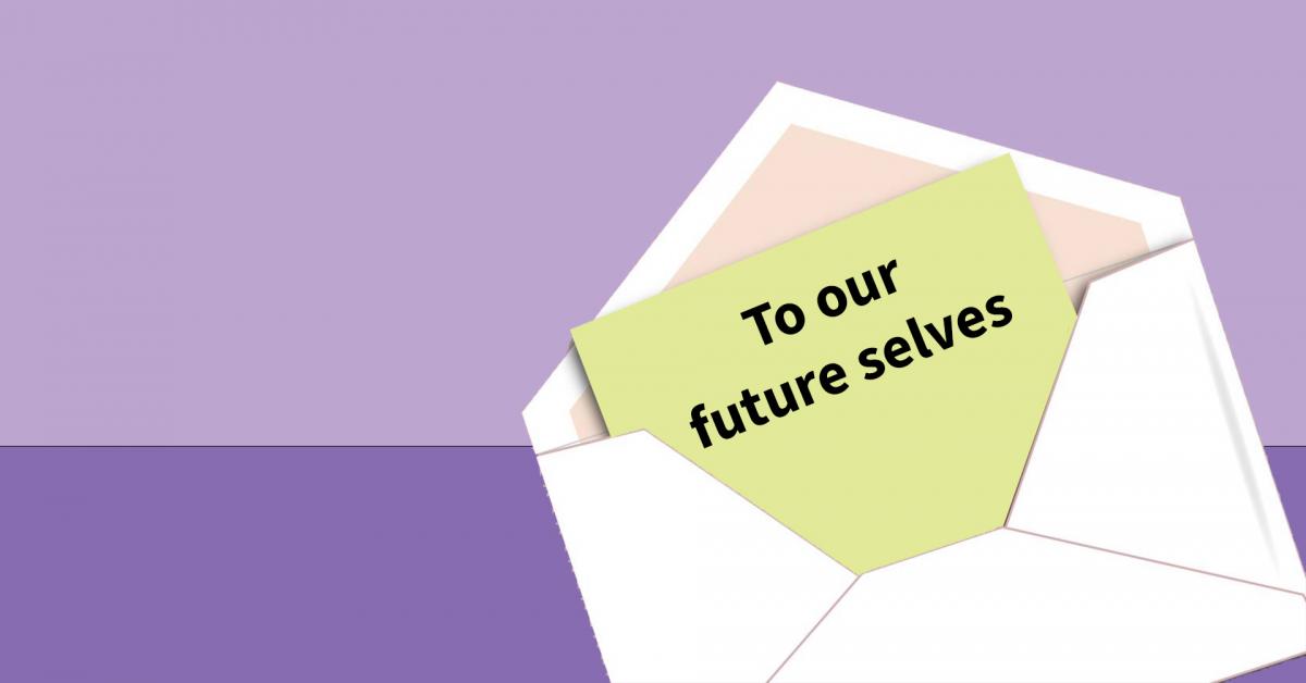Tea & Letter Writing: To Our Future Selves