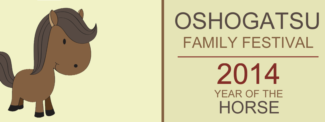Oshogatsu Family Festival 2014 Year of the Horse