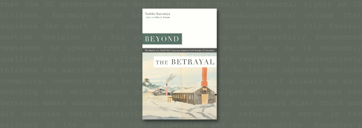 Conversation on Beyond the Betrayal with Arthur Hansen & Lawson Inada