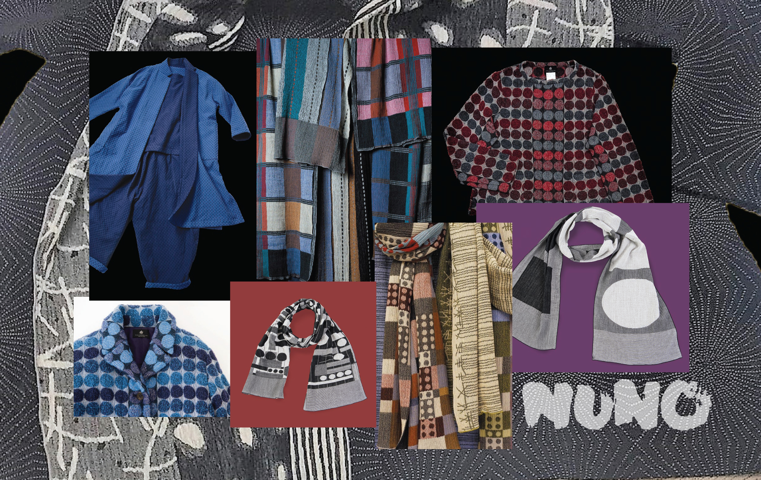 collage of images featuring various textiles, scarves, and clothing on a textile pattern background. In the bottom right corner of the graphic, it says, "NUNO" in grey letters.