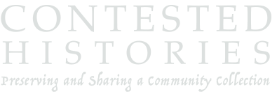 contested histories preserving and sharing a community collection title