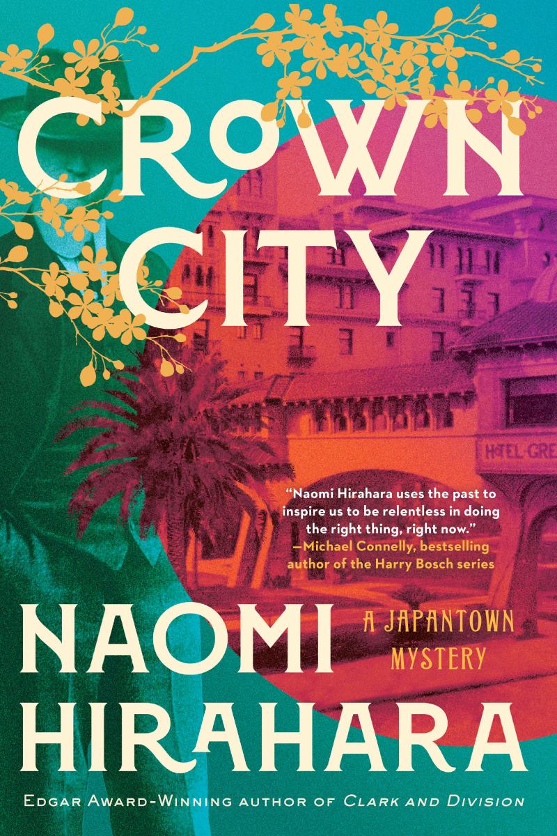 Crown City by Naomi Hirahara book cover