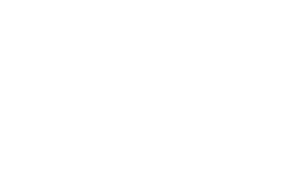 2017 Gala: Reconnecting with the Past, Forging Our Future