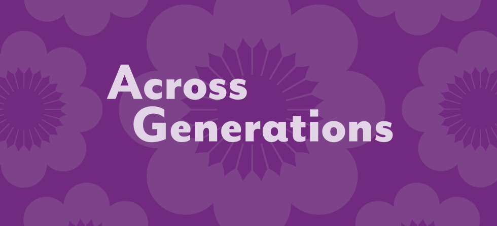 Across Generations logo on purple background with flowers tinted back